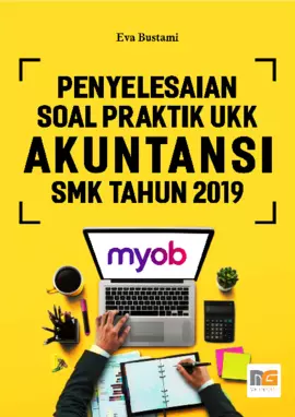 Penyelesaian Soal Praktik UKK Akuntansi SMK Tahun 2019