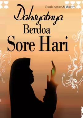 Dahsyatnya Berdoa Sore Hari