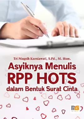 Asyiknya Menulis RPP HOTS dalam Bentuk Surat Cinta