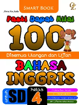 Pasti Dapat Nilai 100 Bahasa Inggris kelas 4