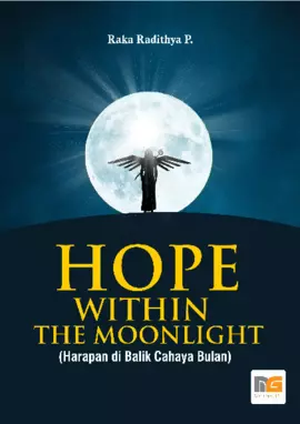 Hope within the Moonlight (Harapan di Balik Cahaya Bulan)