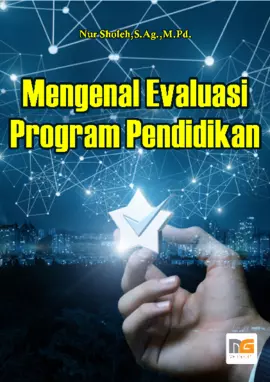 Evaluasi Program Pendidikan: Teori dan Implementasi