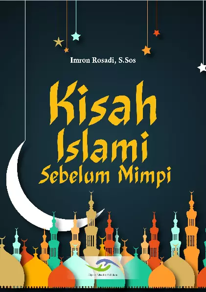 Kisah Islami Sebelum Mimpi