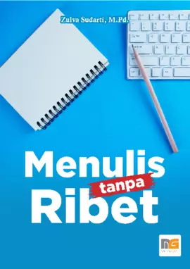 Menulis Tanpa Ribet