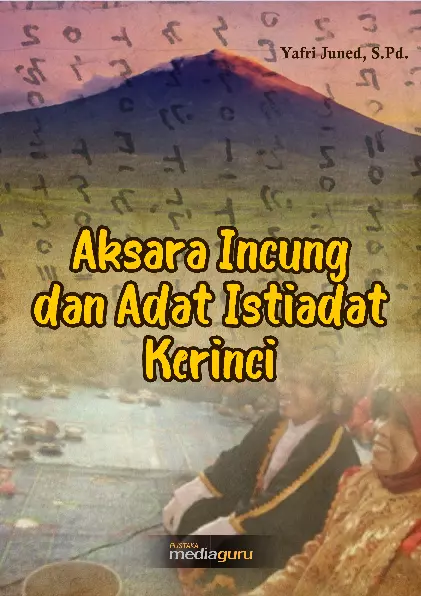 Aksara incung dan adat istiadat Kerinci