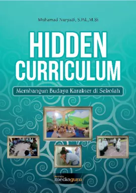 Hidden Curriculum Membangun Budaya Karakter di Sekolah