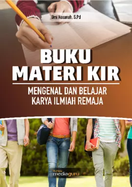 Mengenal dan Belajar Karya Tulis Ilmiah Remaja