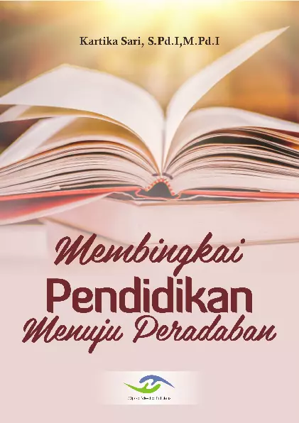 Membingkai Pendidikan Menuju Peradaban