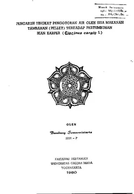 Pengaruh Tingkat Pengotoran Air Oleh Sisa Makanan Tambahan (Pellet) Terhadap Pertumbuhan Ikan Karper (Ciprinus Carpio L)