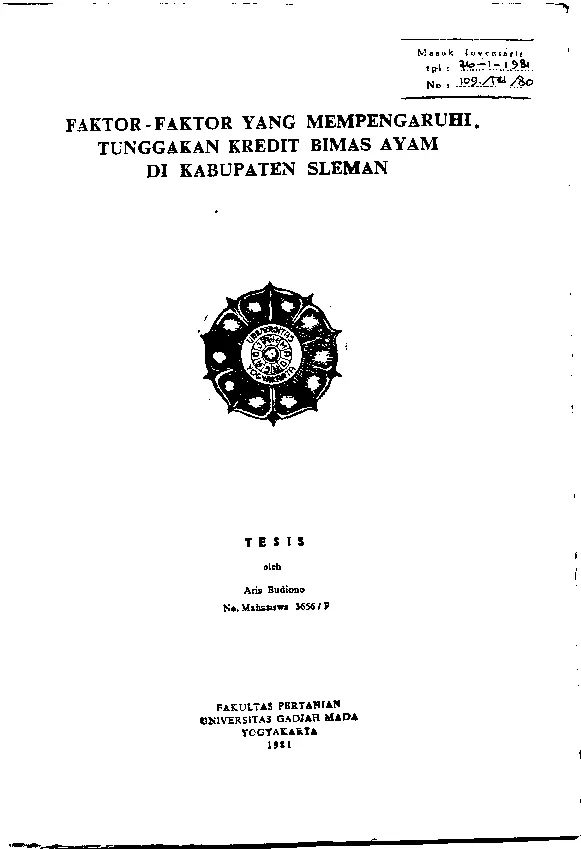 Faktor-Faktor Yang Mempengaruhi Tunggakan Kredit Bimas Ayam Di Kabupaten Sleman 