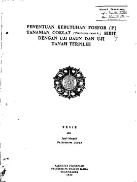 Penentuan Kebutuhan Fosfor (P) Tanaman Coklat (Theobroma Cacao L.) Bibit Dengan Uji Daun Dan Uji Tanah Terpilih