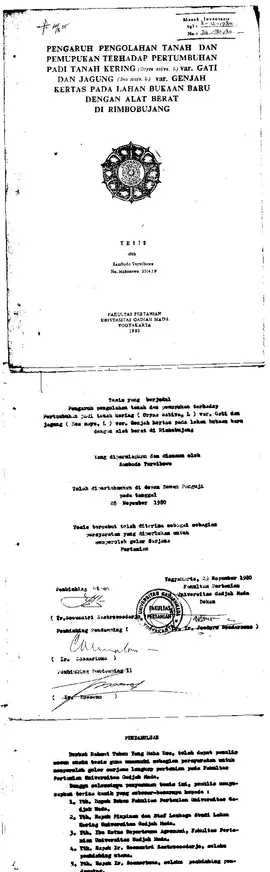 Pengaruh Pengolahan Tanahdan Pemupukan Terhadap Pertumbuhan Padi Tanah Kering ( Oryza Sativa, L ) Var. Gati Dan Jagung ( Zea Mays, L)  Var. Genjah Kertas Pada Lahan Bukaan Baru Dengan Alat Berat Di Rimbobujang