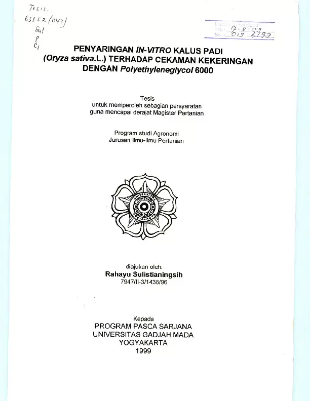 Penyaringan In-Vitro Kalus Padi (Oryza Sativa.L.) Terhadap Cekaman Kekeringan Dengan Polyethyleneglycol 6000