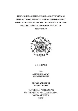 Pengaruh Tanah Lempung Dan Blotong Yang Diperkaya Dan Digranulasikan Terhadap Sifat Fisika Dan Kimia Tanah Serta Pertumbuhan Tebu Pada Psamment Keburuhan Kabupaten Purworejo