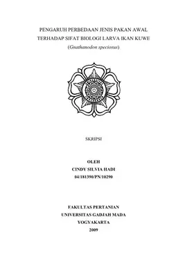 Pengaruh Perbedaan Jenis Pakan Awal Terhadap Sifat Biologi Larva Ikan Kuwe (Gnathanodon Speciosus)