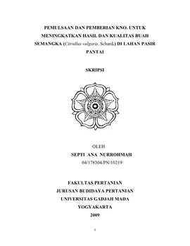 Pemulsaan Dan Pemberian Kno3 Untuk Meningkatkan Hasil Dan Kualitas Buah Semangka (Citrullus Vulgaris, Schard.) Di Lahan Pasir Pantai