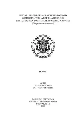 Pengaruh Pemberian Bakteri Probiotik Komersial Terhadap Kualitas Air, Pertumbuhan Dan Sintasan Udang Vaname (Litopenaeus Vannamei)