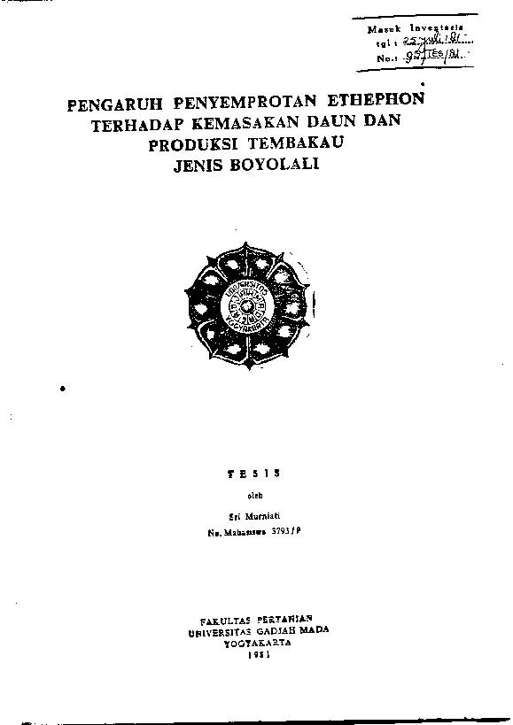 Pengaruh Penyemprotan Ethephon Terhadap Kemasakan Daun Dan Produksi Tembakau Jenis Boyolali