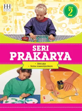 Seri Prakarya 2: Melukis - Sains Menakjubkan