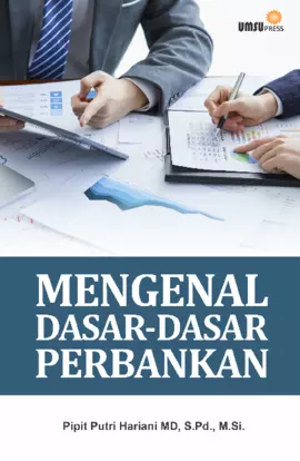 Mengenal Dasar-Dasar Perbankan