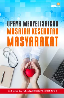 Upaya Menyelesaikan Masalah Kesehatan Masyarakat