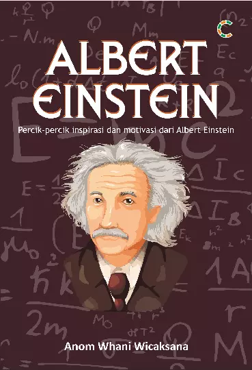 Albert Einstein : Percik2 Inspirasi & Motivasi