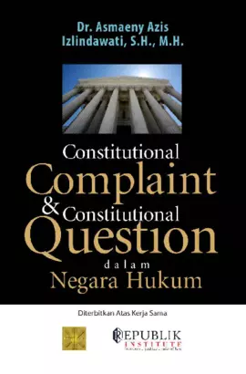 Constitutional Complaint dan Constitutional Question