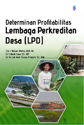 Determinan profitabilitas Lembaga Perkreditan Desa (LPD)