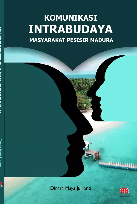 KOMUNIKASI INTRABUDAYA MASYARAKAT PESISIR MADURA