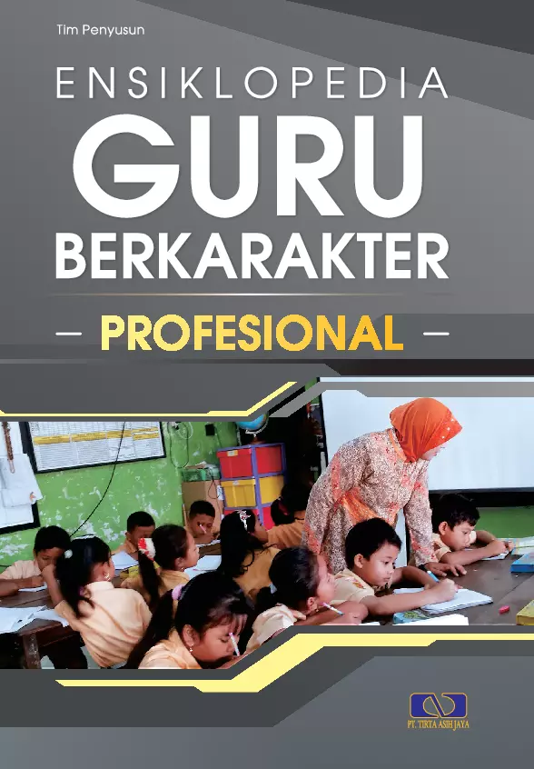 Ensiklopedia Guru Berkarakter Jilid 3 : Profesional