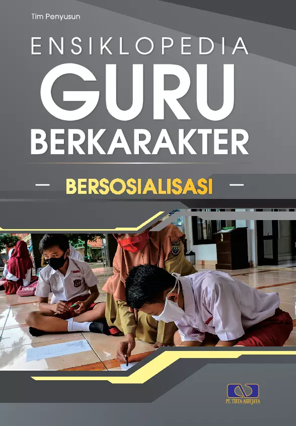 Ensiklopedia Guru Berkarakter Jilid 4 : Bersosialisasi