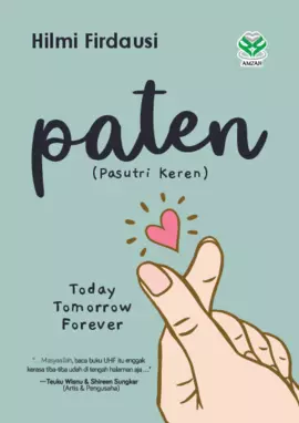 PATEN (Pasutri Keren) : Today, Tomorrow, Forever