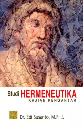 Studi Hermeneutika Kajian Pengantar