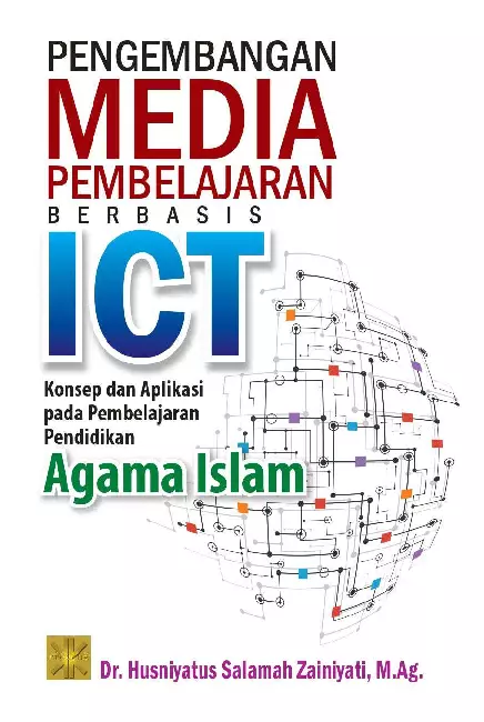 Pengembangan Media Pembelajaran Berbasis ICT