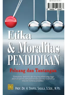 Etika & Moralitas: Peluang dan Tantangan