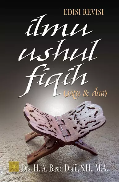 Ilmu Ushul Fiqh 1 dan 2