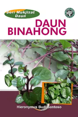 Seri Mukjizat Daun: Daun Binahong