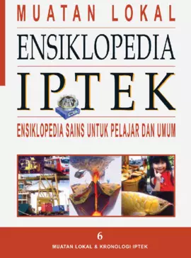 Ensiklopedia IPTEK 6: Muatan Lokal