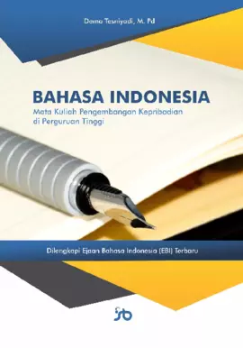 Bahasa Indonesia: Mata Kuliah Pengembangan Kepribadian di Perguruan Tinggi