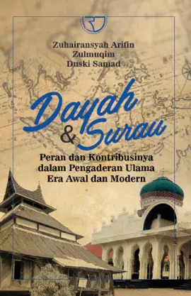 Dayah & Surau: Peran dan Kontribusinya dalam Pengaderan Ulama Era Awal dan Modern