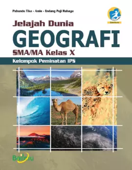 Jelajah Dunia Geografi SMA/MA Kelas X (Kelompok Peminatan IPS)