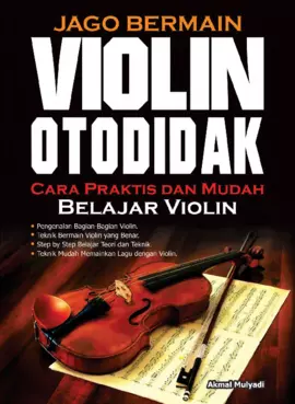 JAGO BERMAIN VIOLIN OTODIDAK