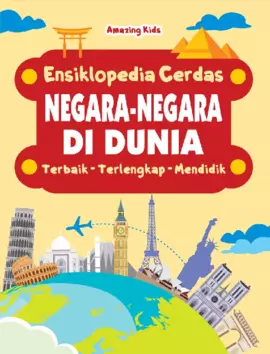 NEGARA-NEGARA DI DUNIA : ENSIKLOPEDIA CERDAS