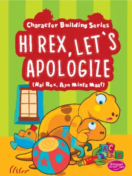 HI REX, LET'S APOLOGIZE : HAI REX, AYO MINTA MAAF