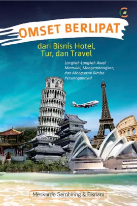 OMSET BERLIPAT DARI BISNIS HOTEL, TUR DAN TRAVEL