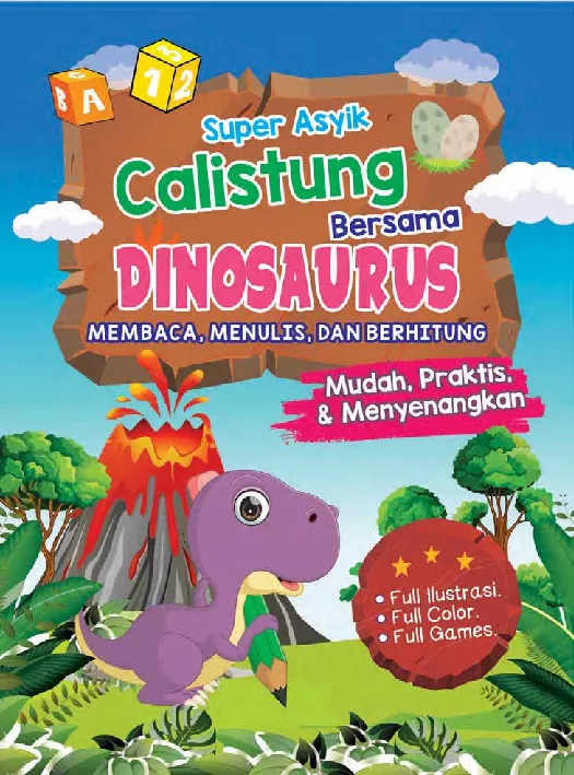 SUPER ASYIK CALISTUNG BERSAMA DINOSAURUS