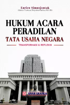 Hukum Acara Peradilan Tata Usaha Negara : Transformasi & Refleksi