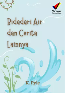 Bidadari Air dan Cerita Lainnya