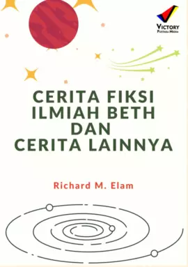 Cerita Fiksi Ilmiah Beth dan Cerita Lainnya