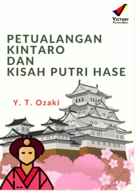 Petualangan Kintaro dan Kisah Putri Hase